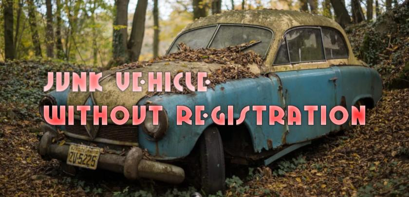  Tips on how to sell a junk vehicle without registration in Texas